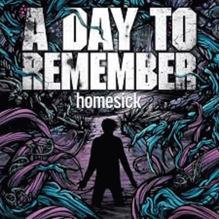 A Day To Remember : Homesick